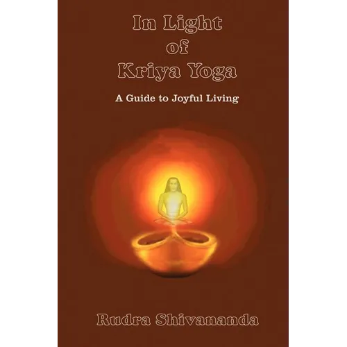 In Light of Kriya Yoga - Paperback | Books | Wiccan Center