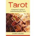 Tarot: A Beginner's Guide to Understanding the Tarot - Paperback | Books | Wiccan Center