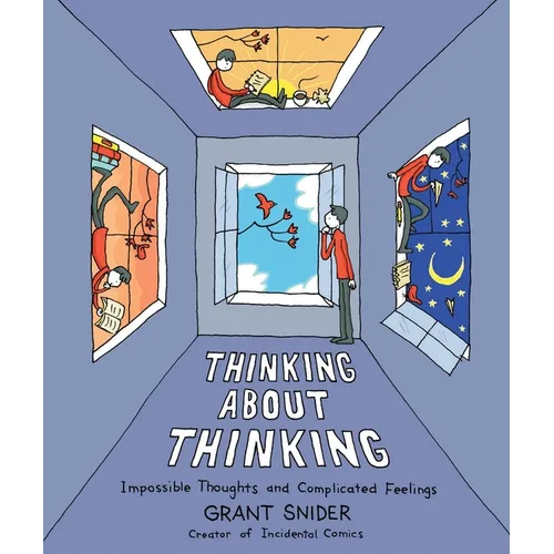 Thinking about Thinking: Impossible Thoughts and Complicated Feelings - Hardcover | Books | Wiccan Center