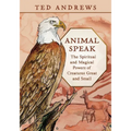 Animal Speak: The Spiritual and Magical Powers of Creatures Great and Small - Paperback | Books | Wiccan Center