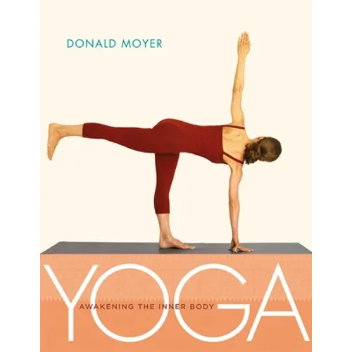 Yoga: Awakening the Inner Body - Paperback | Books | Wiccan Center