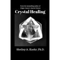 Crystal Healing - Paperback