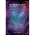 Numerology and Spiritual Healing, The Secret Powers of Birthdays, Numbers, and Stars - Paperback | Books | Wiccan Center