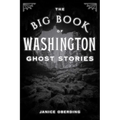 Big Book of Washington Ghost Stories - Paperback | Books | Wiccan Center