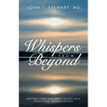 Whispers From Beyond: Inviting Spirit and Spirit Guides into Traditional Psychotherapy - Paperback | Books | Wiccan Center