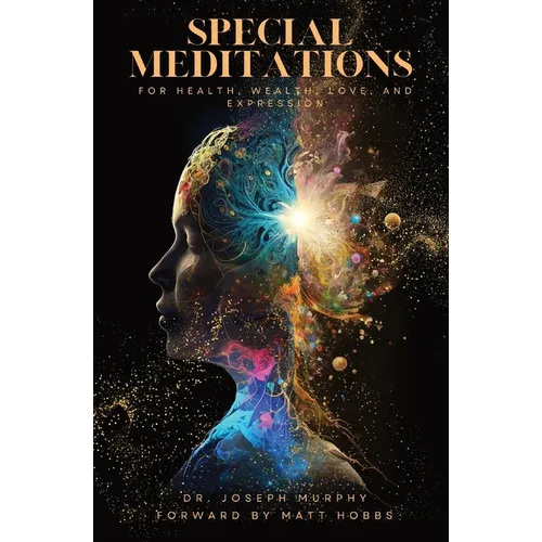 Special Meditations for Health, Wealth, Love, and Expression - Paperback | Books | Wiccan Center