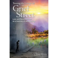 Turning the Corner on Grief Street: Loss and Bereavement as a Journey of Awakening - Paperback | Books | Wiccan Center