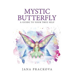 Mystic Butterfly: a guide to your true self - Hardcover | Books | Wiccan Center