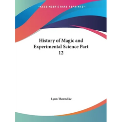 History of Magic and Experimental Science Part 12 - Paperback | Books | Wiccan Center