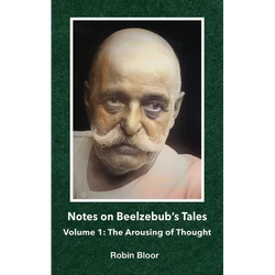 Notes on Beelzebub's Tales: Volume 1: The Arousing of Thought - Paperback | Books | Wiccan Center