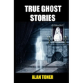 True Ghost Stories - Paperback | Books | Wiccan Center