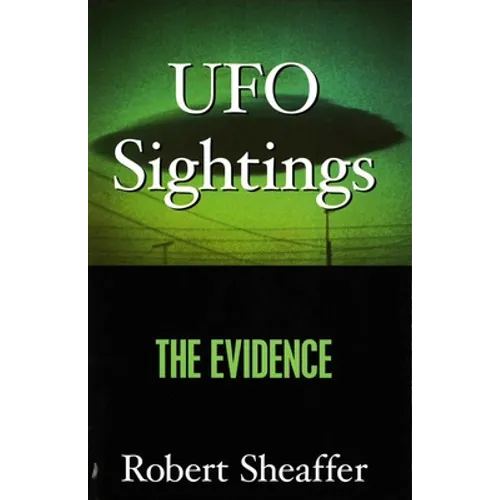 UFO Sightings: The Evidence - Hardcover | Books | Wiccan Center