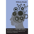 Elements of Folk Psychology - Outline of a Psychological History of the Development of Mankind - Hardcover | Books | Wiccan Center