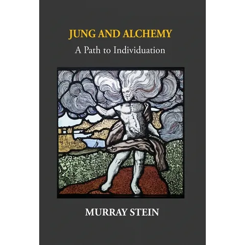 Jung And Alchemy: A Path to Individuation - Hardcover | Books | Wiccan Center