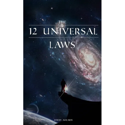 12 Universal Laws: Master the 12 Universal Laws and You Will Master Life. - Paperback | Books | Wiccan Center