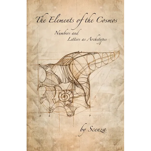 The Elements of the Cosmos: Numbers & Letters as Archetypes - Paperback | Books | Wiccan Center