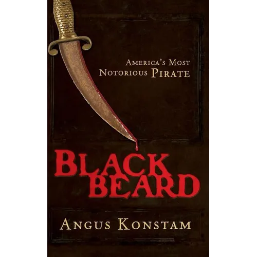 Blackbeard: America's Most Notorious Pirate - Hardcover | Books | Wiccan Center