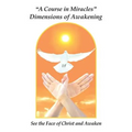 "A Course in Miracles" Dimensions of Awakening: See the Face of Christ and Awaken - Paperback | Books | Wiccan Center