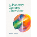 The Planetary Gestures in Eurythmy - Paperback | Books | Wiccan Center