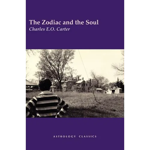 The Zodiac and the Soul - Paperback | Books | Wiccan Center