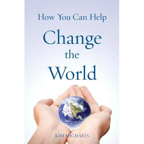 How You Can Help Change the World - Paperback | Books | Wiccan Center