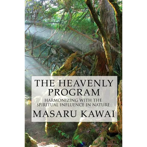 The Heavenly Program: Harmonizing with the Spiritual Influence in Nature - Paperback | Books | Wiccan Center