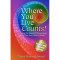 Where You Live Counts!: Using the Power of Numerology to Find Your Perfect Abode! - Paperback | Books | Wiccan Center