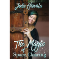 The Magic of Space Clearing - Paperback | Books | Wiccan Center