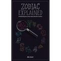 Zodiac Explained: Understanding the innate motives behind our actions - Paperback | Books | Wiccan Center