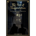 The Art of Transmutation - Paperback | Books | Wiccan Center