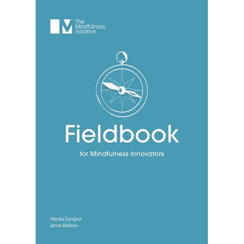 Fieldbook for Mindfulness Innovators - Paperback | Books | Wiccan Center