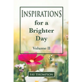Inspirations for a Brighter Day Volume II - Paperback | Books | Wiccan Center