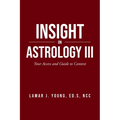 Insight On Astrology III: Your Access and Guide to Context - Paperback | Books | Wiccan Center
