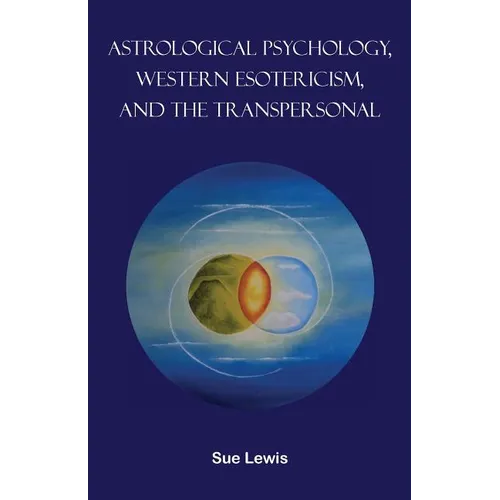 Astrological Psychology, Western Esotericism, and the Transpersonal - Paperback | Books | Wiccan Center