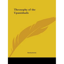 Theosophy of the Upanishads - Paperback | Books | Wiccan Center