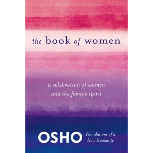 The Book of Women: Celebrating the Female Spirit - Paperback | Books | Wiccan Center