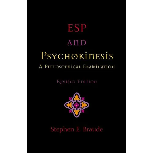 ESP and Psychokinesis: A Philosophical Examination - Paperback | Books | Wiccan Center