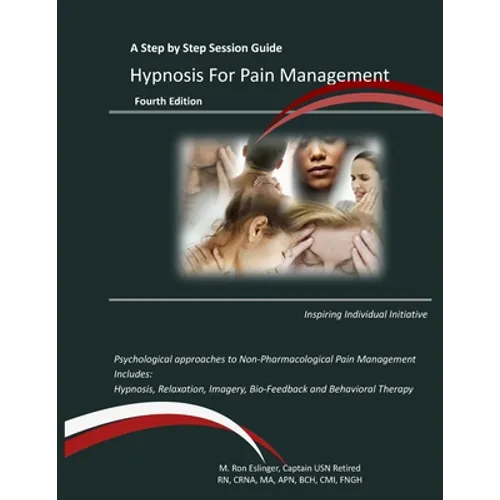 Hypnosis for Pain Management: A Step by Step Session Guide - Paperback | Books | Wiccan Center