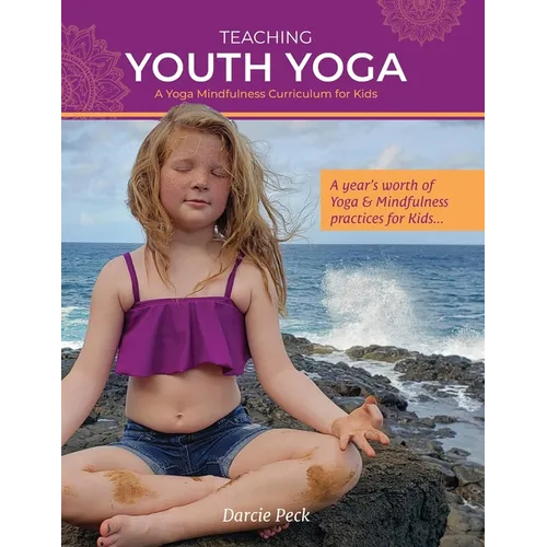 Teaching Youth Yoga - Paperback | Books | Wiccan Center