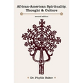 African-American Spirituality, Thought & Culture - Paperback | Books | Wiccan Center