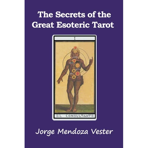 The Secrets of the Great Esoteric Tarot - Paperback | Books | Wiccan Center
