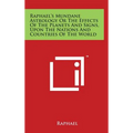 Raphael's Mundane Astrology Or The Effects Of The Planets And Signs, Upon The Nations And Countries Of The World - Hardcover | Books | Wiccan Center