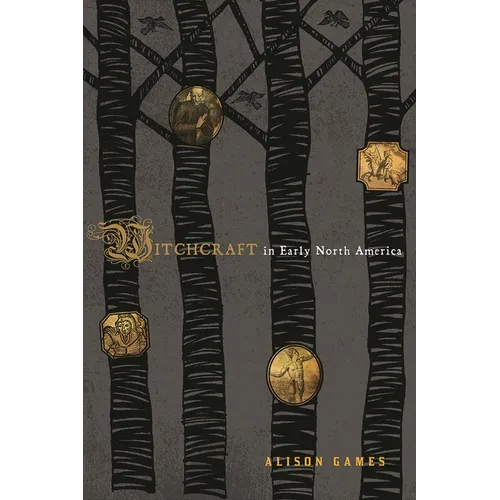 Witchcraft in Early North America - Paperback | Books | Wiccan Center