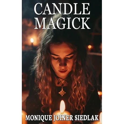 Candle Magick - Paperback | Books | Wiccan Center