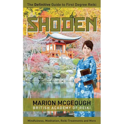 Shoden: The Definitive Guide to First Degree Reiki - Paperback | Books | Wiccan Center