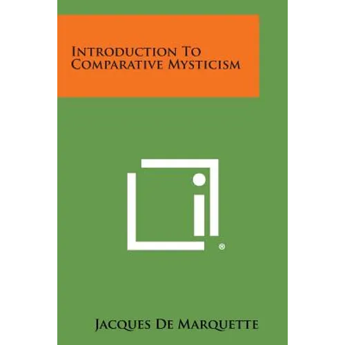 Introduction to Comparative Mysticism - Paperback | Books | Wiccan Center