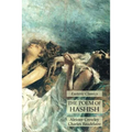 The Poem of Hashish: Esoteric Classics - Paperback | Books | Wiccan Center