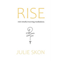 Rise: mini mindful morning meditations - Paperback