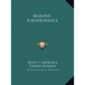 Masonic Jurisprudence - Hardcover | Books | Wiccan Center