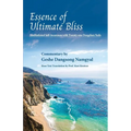 Essence of Ultimate Bliss: Meditational Self-Awareness with Twenty-one Dzogchen nails - Paperback | Books | Wiccan Center